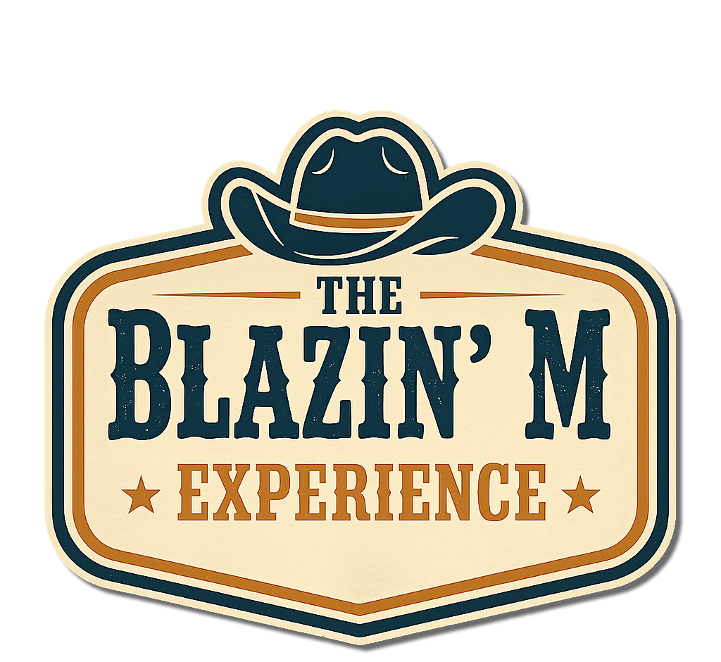 Logo: Cowboy hat above text 'The Blazin' M Experience' on a vintage-style badge.